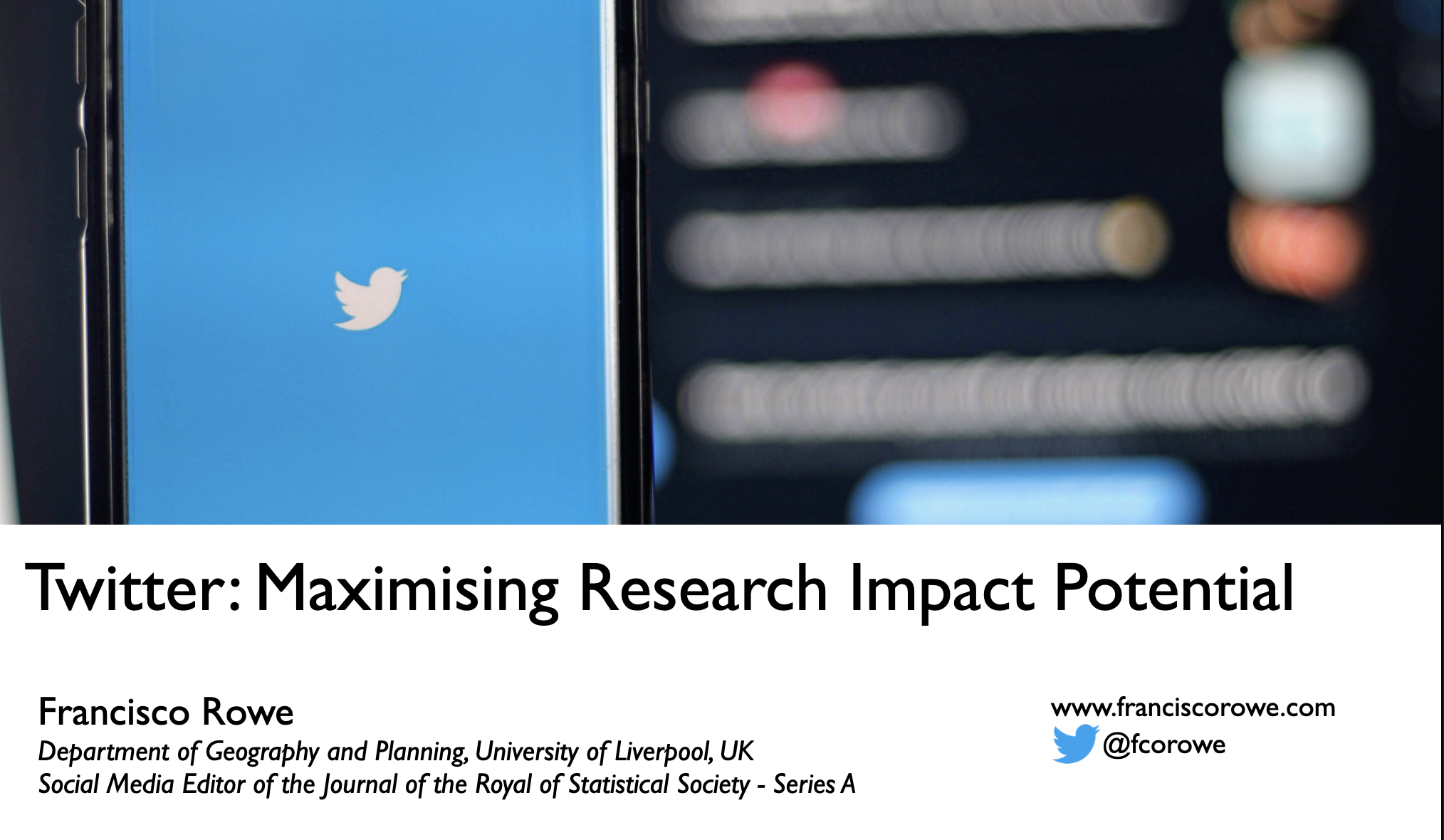 Talk image: Twitter. Maximising Research Impact Potential